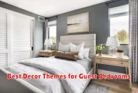 Best Decor Themes for Guest Bedrooms