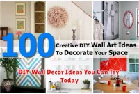 DIY Wall Decor Ideas You Can Try Today